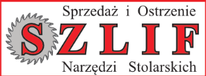 SZLIF sprzedaż i ostrzenie narzędzi stolarskich